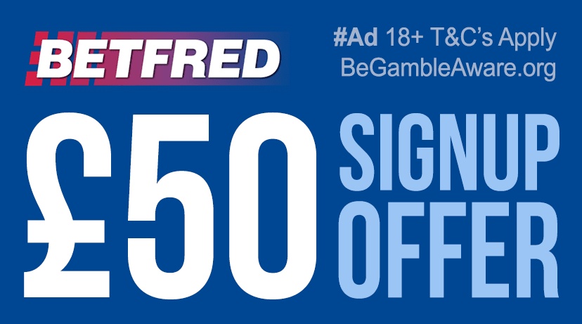 Betfred  Signup Offer